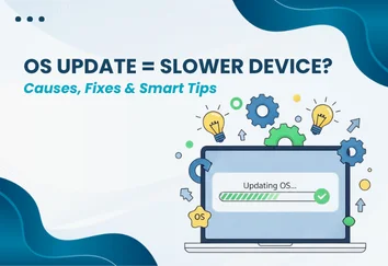 How OS Update Performance Impacts Your Device in 2026